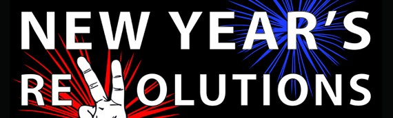 New Year’s ReVolutions – January 23rd